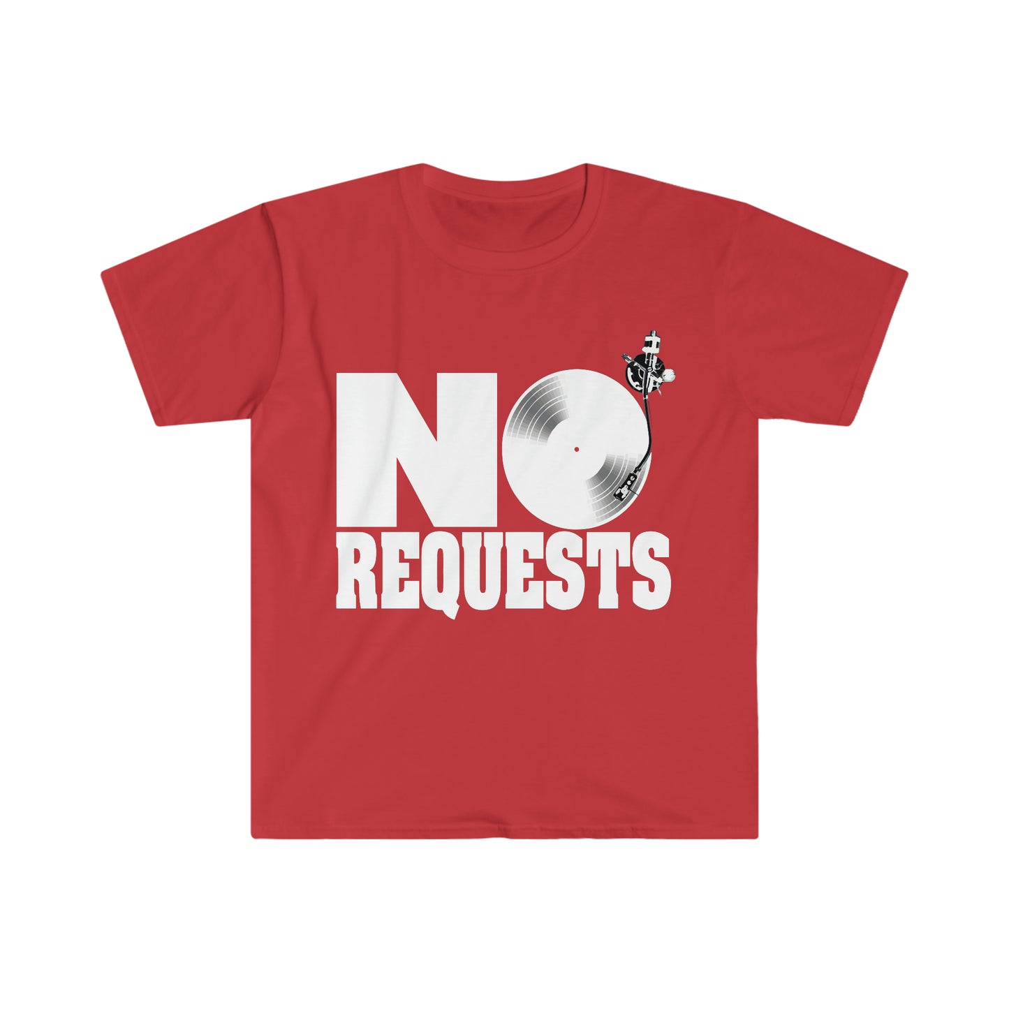 NO REQUESTS! DJ T-Shirt