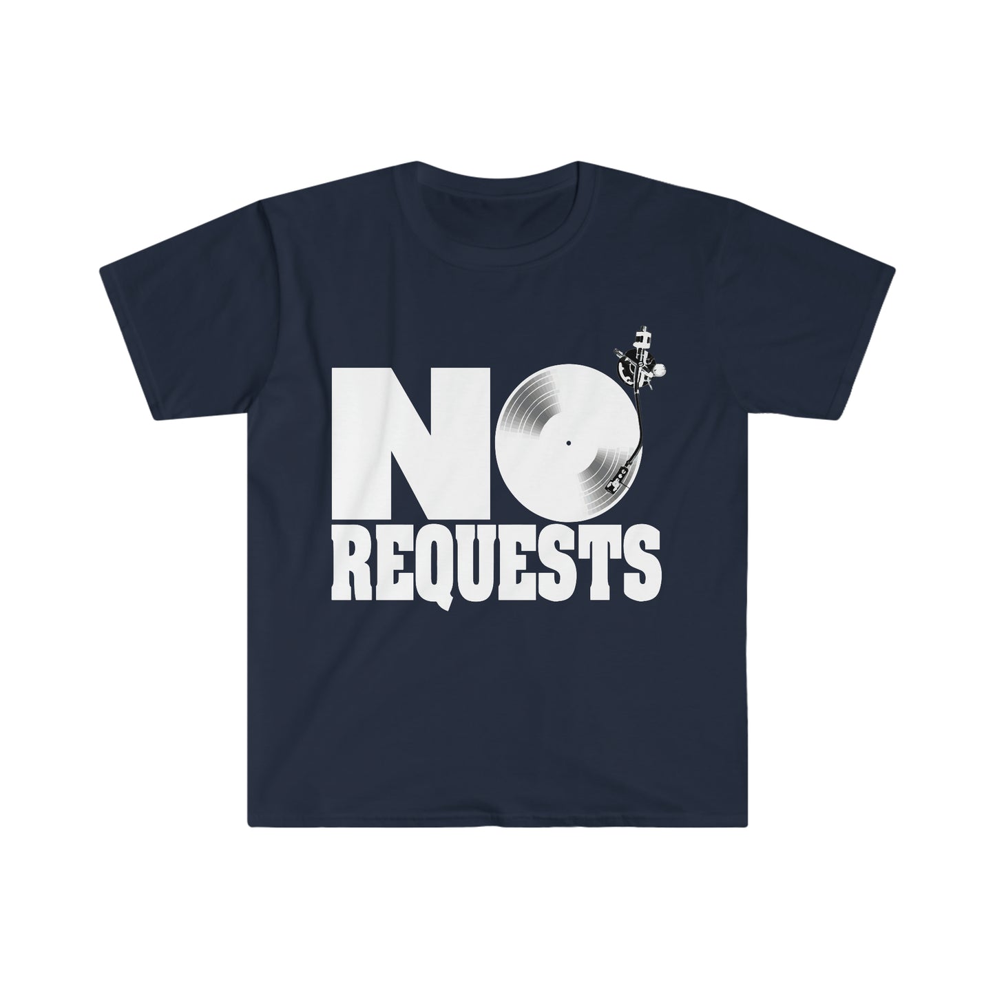 NO REQUESTS! DJ T-Shirt