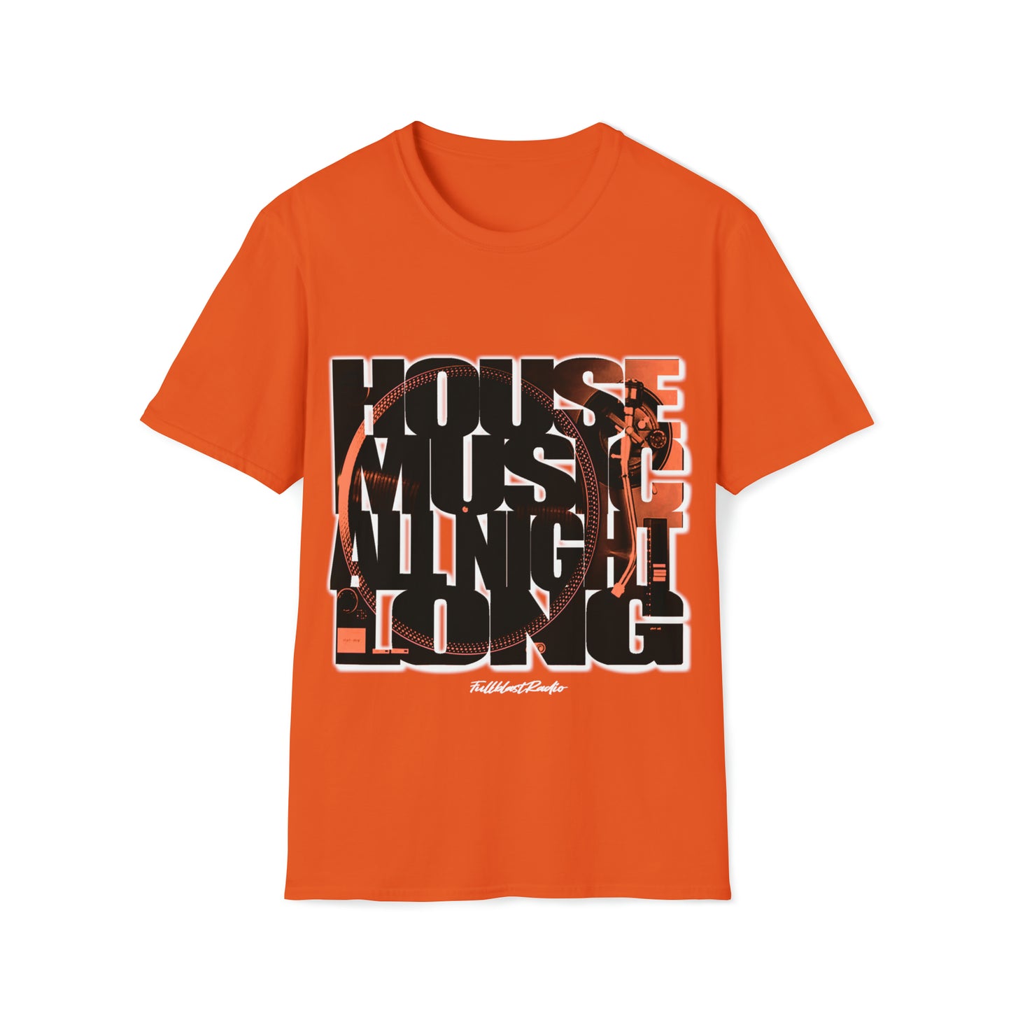 House Music All Night Long Unisex Softstyle T-Shirt
