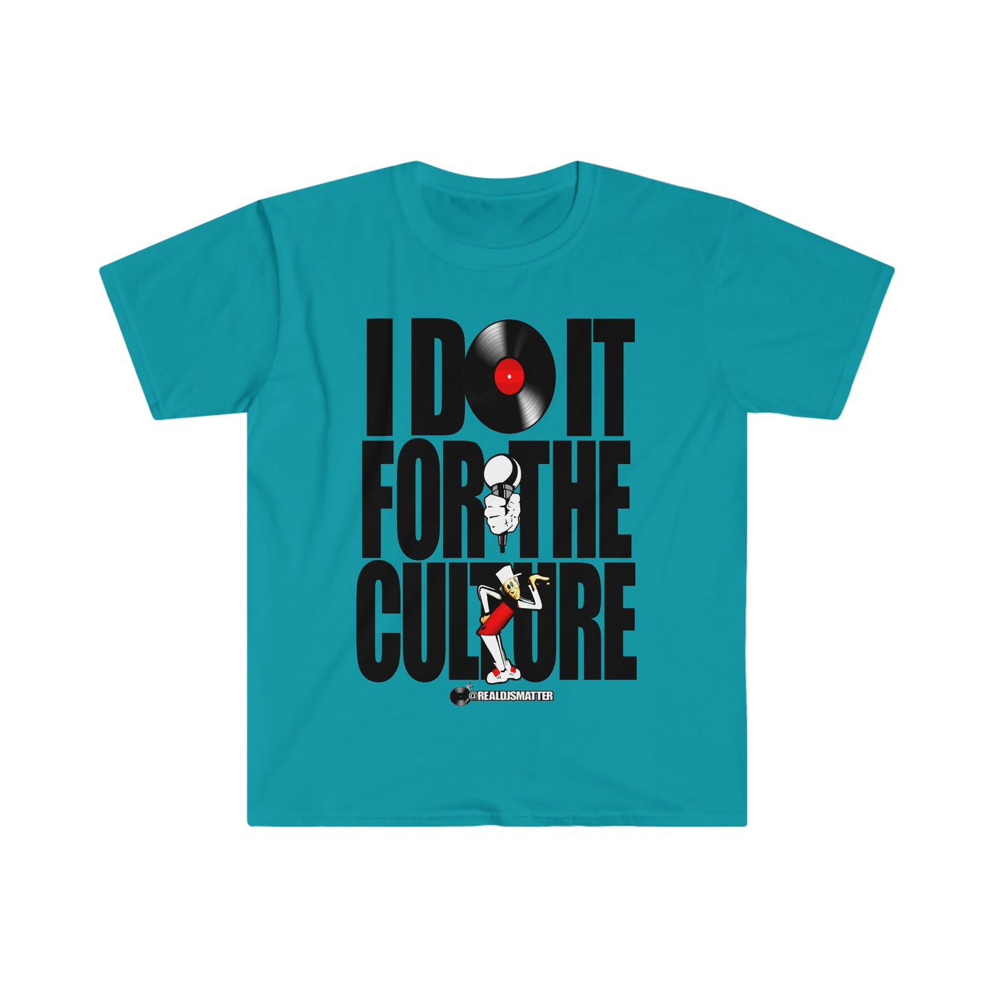 Real Djs Matter: 'I Do It for the Culture' Unisex Softstyle T-Shirt