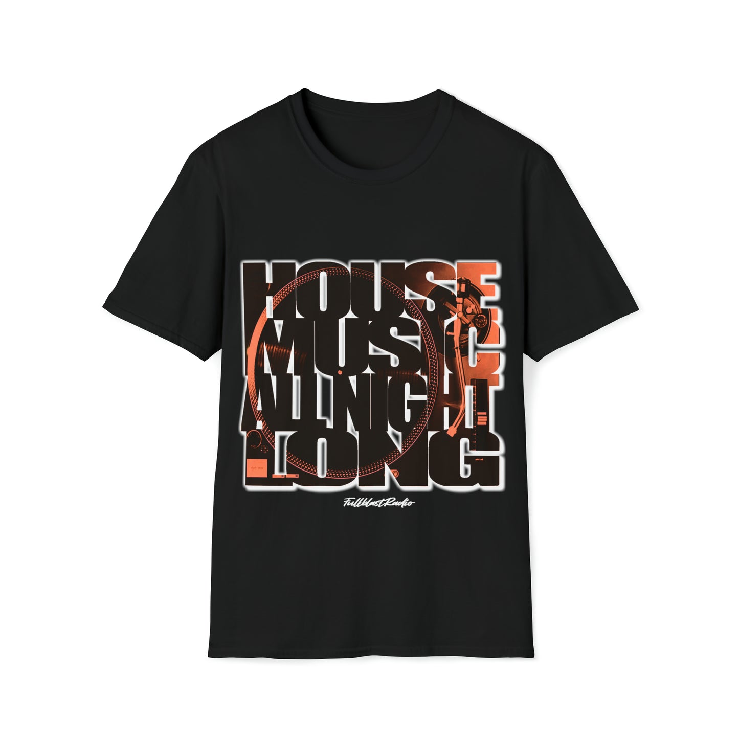 House Music All Night Long Unisex Softstyle T-Shirt