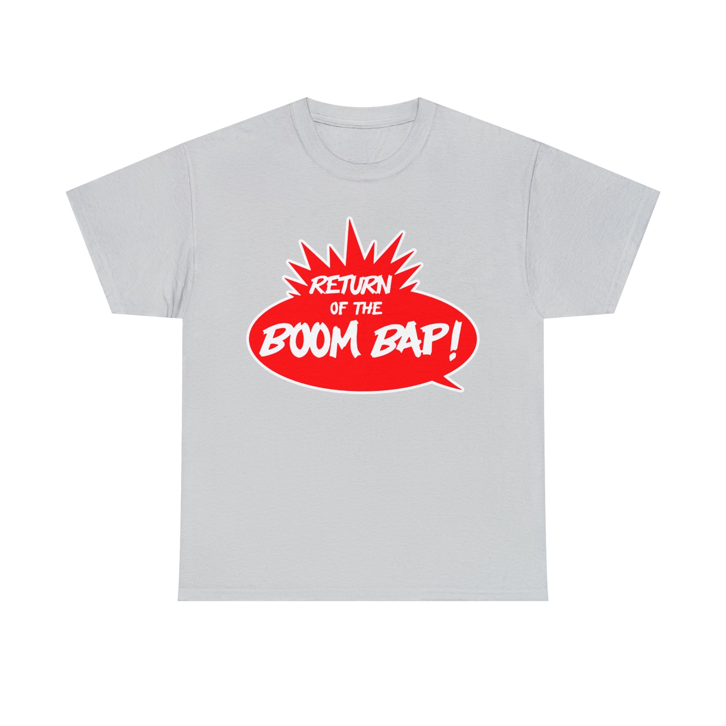 Return of the Boom Bap! Unisex Heavy Cotton Tee