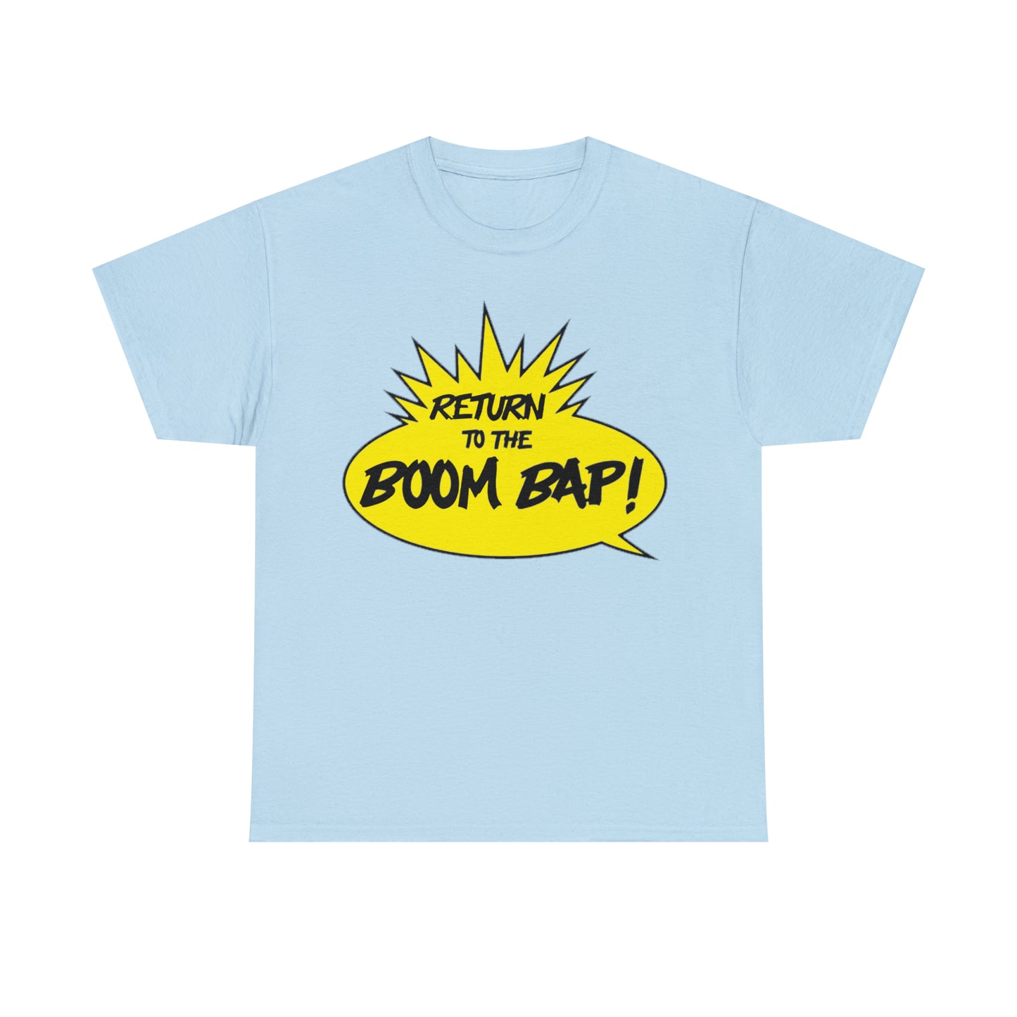 Return to the Boom Bap! Unisex Heavy Cotton Tee