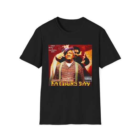Only Built for Father's Day T-Shirt