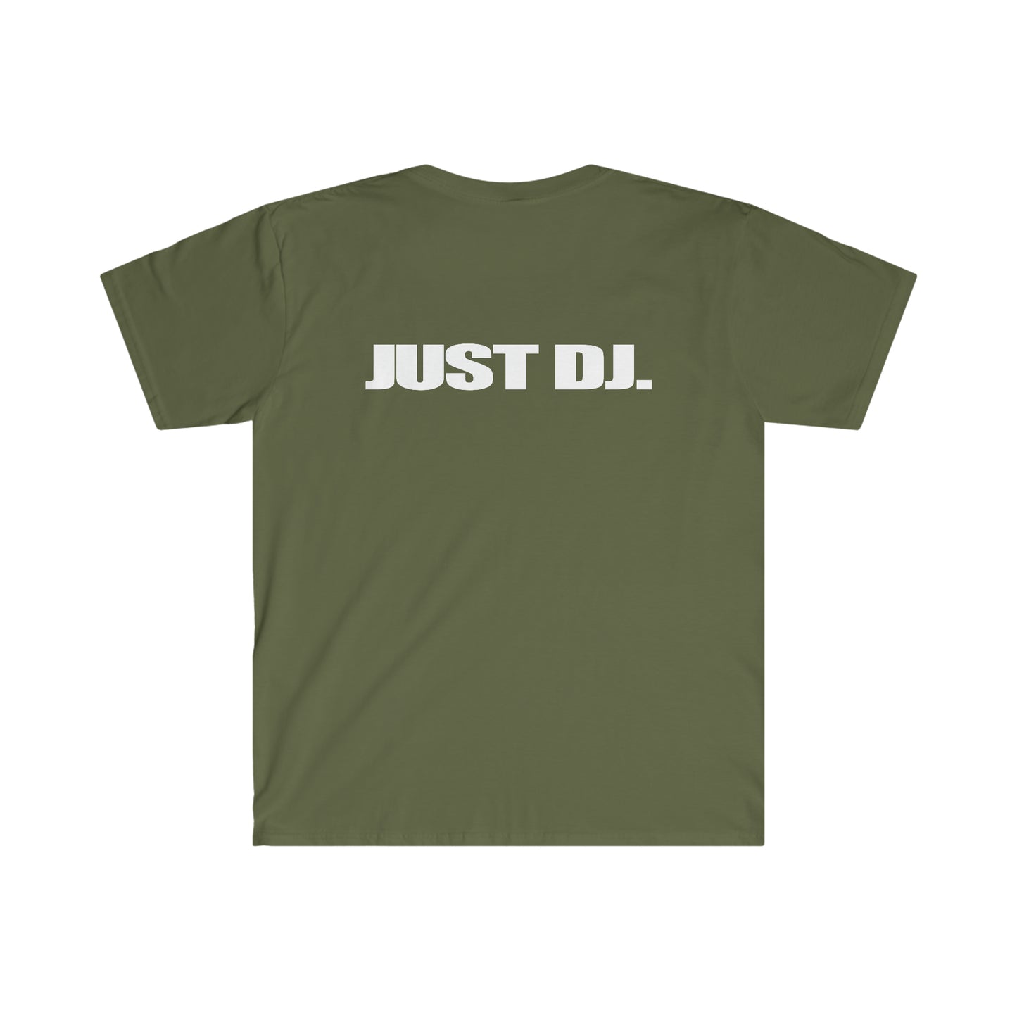Just Dj. Unisex Softstyle T-Shirt