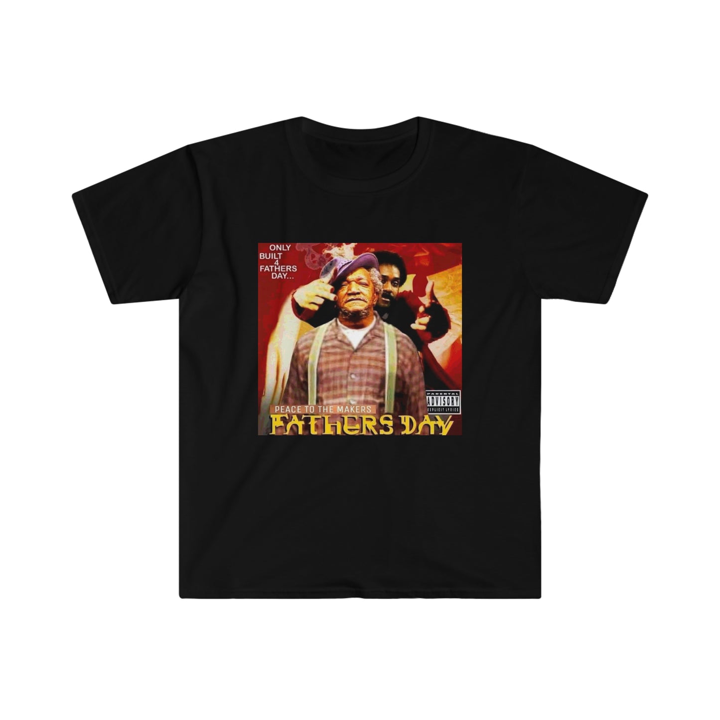 Only Built for Father's Day T-Shirt
