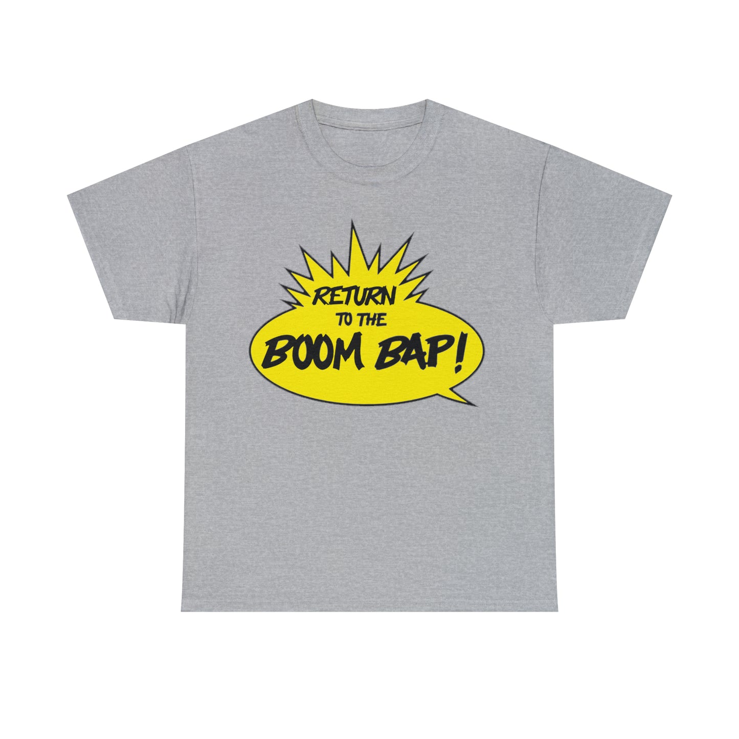 Return to the Boom Bap! Unisex Heavy Cotton Tee