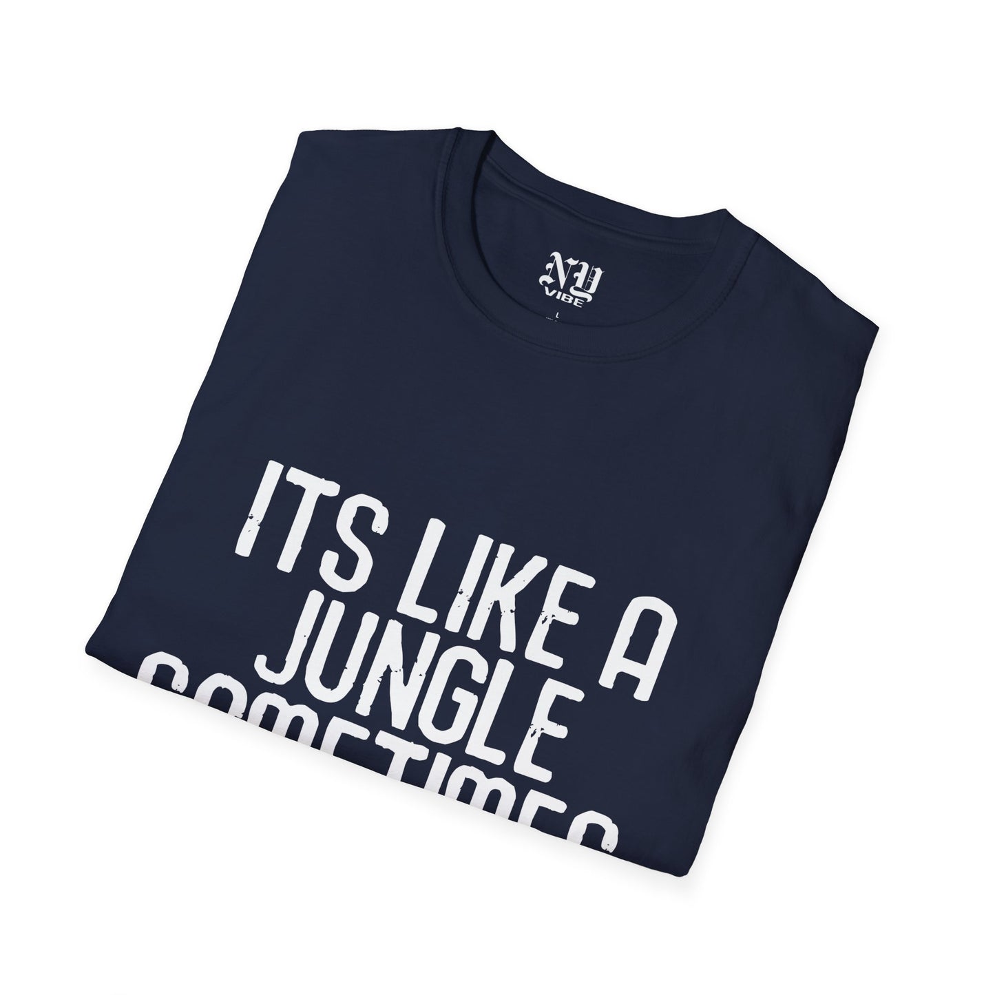 Its Like a Jungle Sometimes: NY Vibe Official Logo Unisex Softstyle T-Shirt
