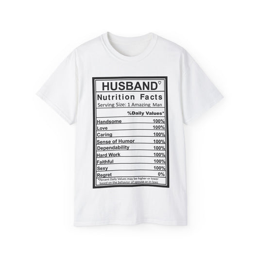 Husband Nutrition Facts Unisex Ultra Cotton Tee