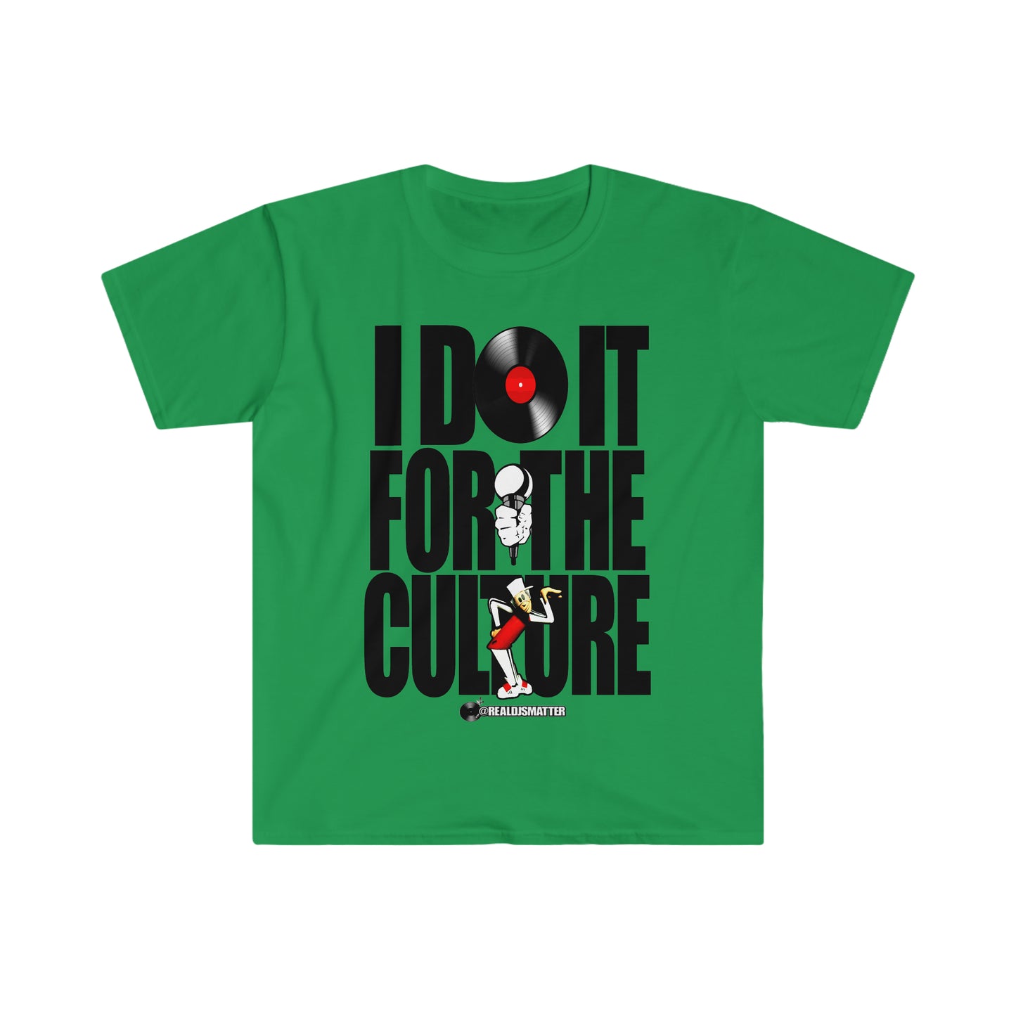 Real Djs Matter: 'I Do It for the Culture' Unisex Softstyle T-Shirt