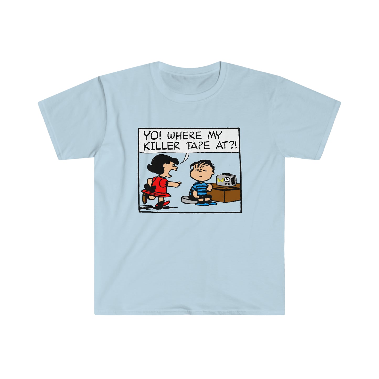Where my Killer Tape At?! Unisex Softstyle T-Shirt