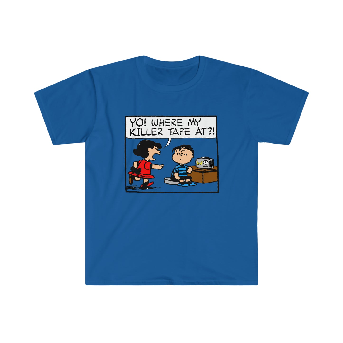 Where my Killer Tape At?! Unisex Softstyle T-Shirt