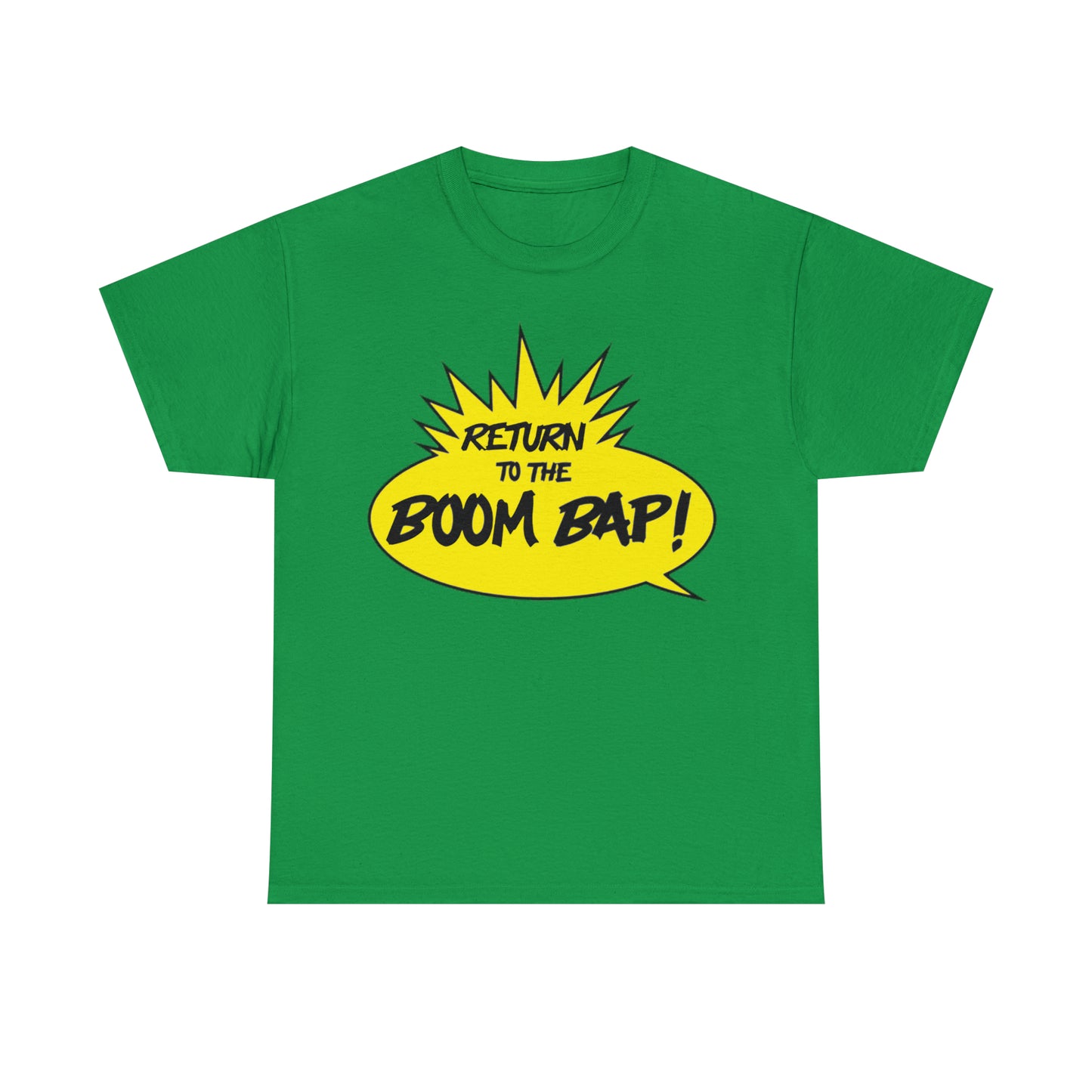 Return to the Boom Bap! Unisex Heavy Cotton Tee